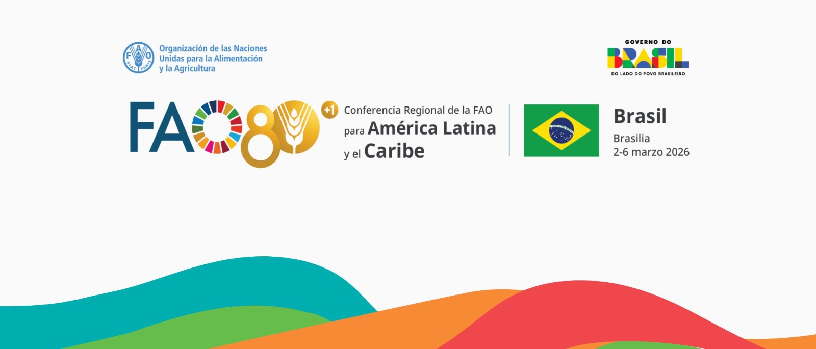 Governo do Brasil e FAO participarão do evento que irá definir o próximo biênio do trabalho da FAO com os países da América Latina e do Caribe