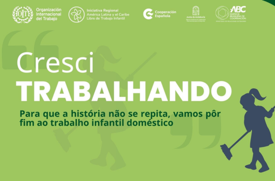 Iniciativa Regional América Latina e Caribe Livres do Trabalho Infantil lança campanha de conscientização