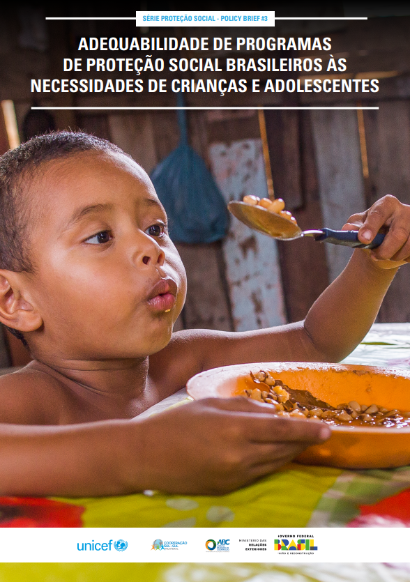 ADEQUABILIDADE DE PROGRAMAS DE PROTEÇÃO SOCIAL BRASILEIROS ÀS NECESSIDADES DE CRIANÇAS E ADOLESCENTES