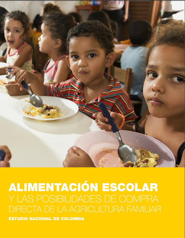 Alimentación Escolar y las posibilidades de compra directa de la agricultura familiar: estudio nacional de Colombia