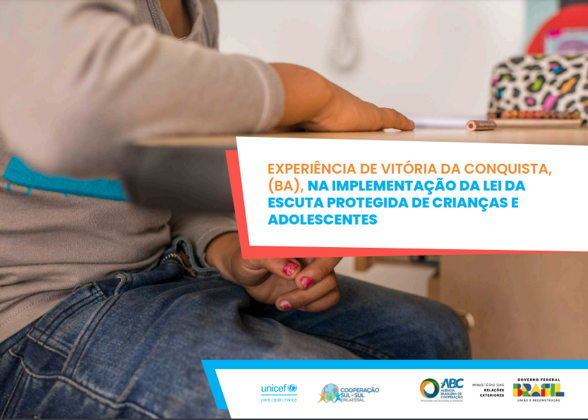 Experiência de Vitória da Conquista, (BA), na Implementação da Lei da  Escuta Protegida de Crianças e  Adolescentes