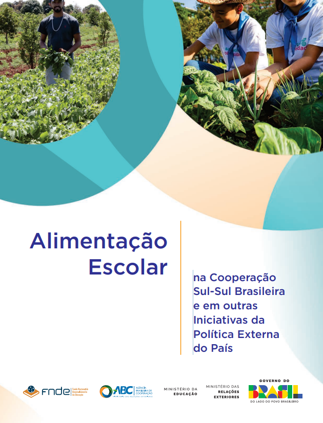 Alimentação Escolar na Cooperação Sul-Sul Brasileira e em Outras Iniciativas da Política Externa do País.png