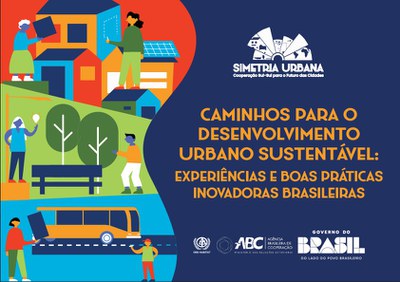 Caminhos para o Desenvolvimento Urbano Sustentável Experiências e Boas Práticas Inovadoras Brasileiras.jpg
