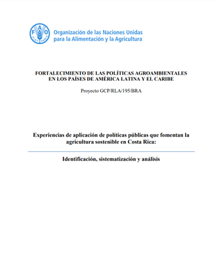 Experiencias de aplicación de políticas públicas que fomentan la agricultura sostenible en Costa Rica Identificación sistematización y análisis.png