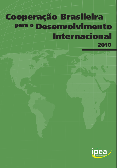 IPEA - Cooperação Brasileira para o Desenvolvimento Internacional: 2010