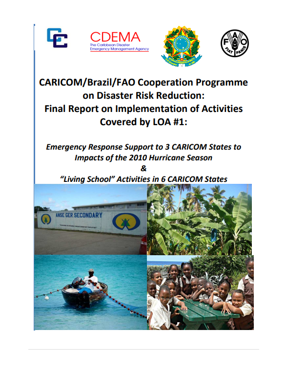 CARICOMBrazilFAO Cooperation Programme on Disaster Risk Reduction Final Report on Implementation of Activities Covered by LOA #1