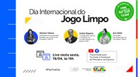 Live Dia Internacional do Jogo Limpo