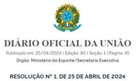 Publicada à resolução nº 1, de 25 de abril de 2024