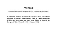 Atenção, publicado o Edital de Credenciamento nº 1/2025 que visa credenciar os Oficiais de Controle de Dopagem e Oficiais de Coleta de Sangue da ABCD