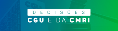 Decisões CMRI e CGU