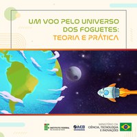 Curso Um Voo pelo Universo dos Foguetes