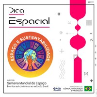 Dica Espacial: Semana Mundial do Espaço
