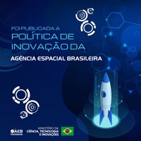 Política de Inovação da Agência Espacial Brasileira (AEB)
