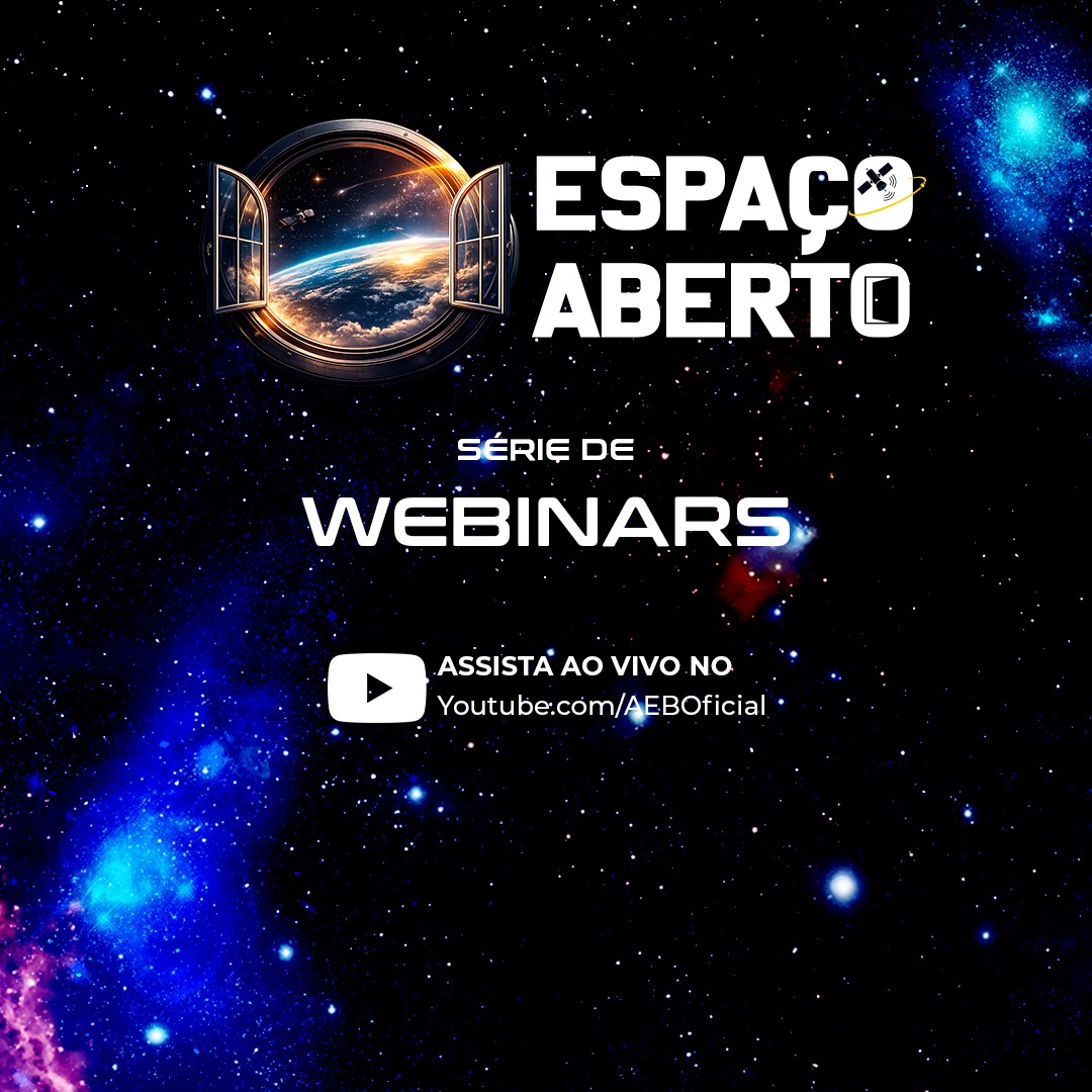 AEB lança série de webinars “Espaço Aberto” para ampliar diálogo com a sociedade