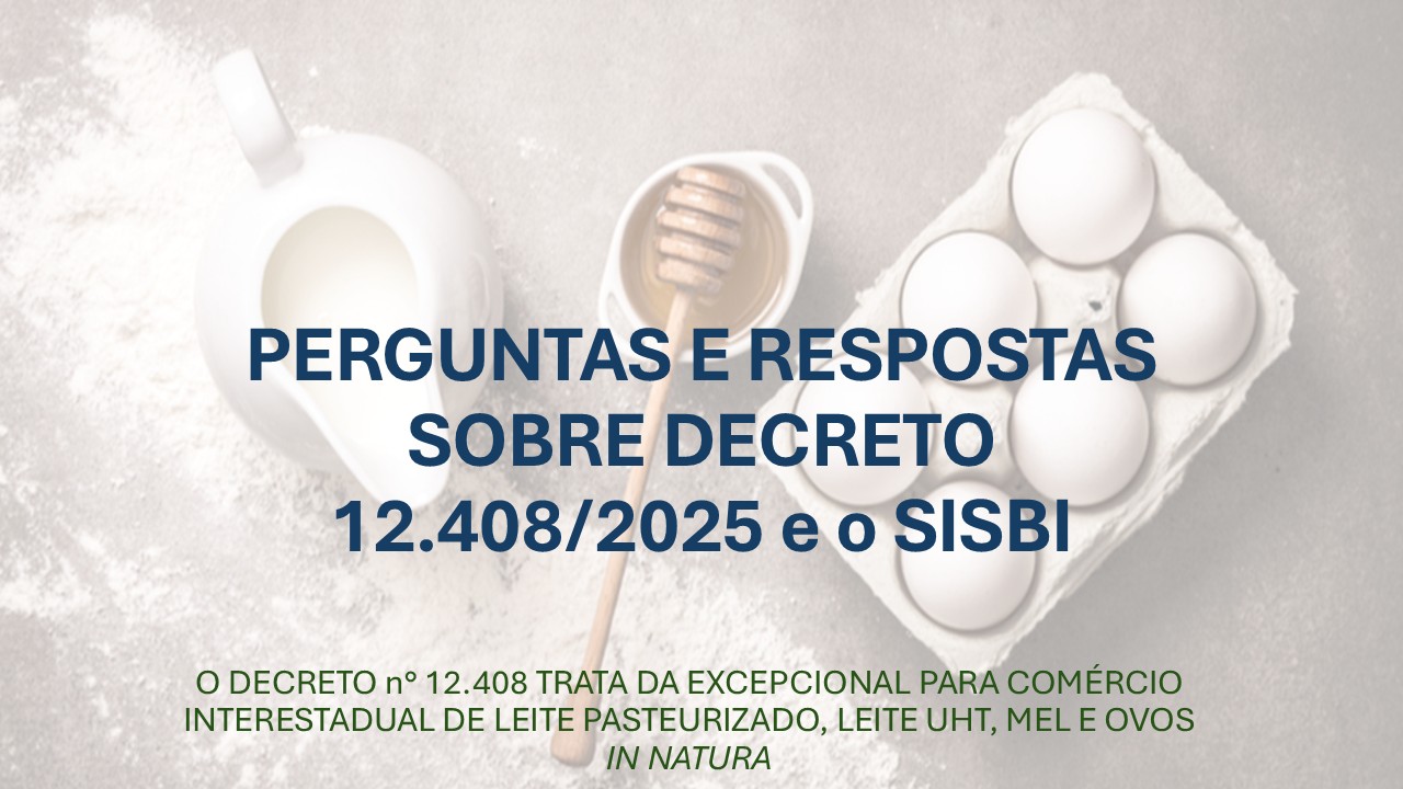 Perguntas e Respostas: Decreto n° 12.408/2025 e o Sisbi