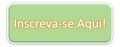Inscreva_Aqui.jpg