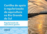 Cartilha com orientações para o desenvolvimento da aquicultura no RS é lançada na Expointer