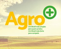 Agro+ já adotou mais de 530 providências de simplificação de processos
