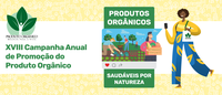 Mapa anuncia XVIII Campanha Anual de Promoção do Produto Orgânico nesta sexta-feira (20)
