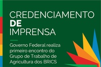 Governo Federal realiza primeiro encontro do Grupo de Trabalho de Agricultura dos BRICS