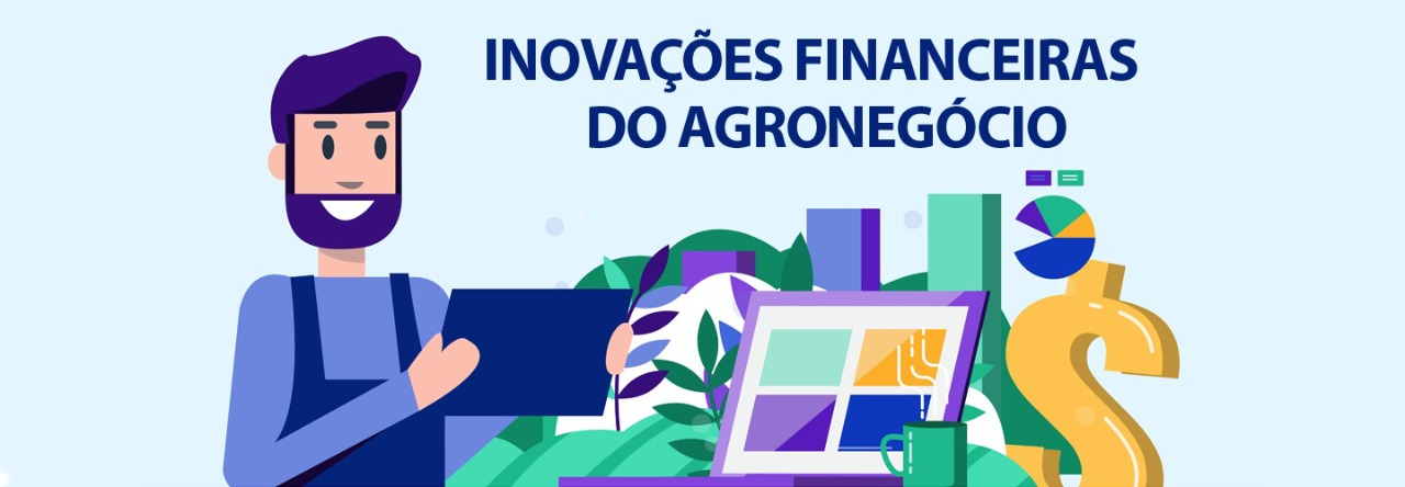 Inovação Financeira do Agronegócio