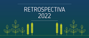 Retrospectiva 2022