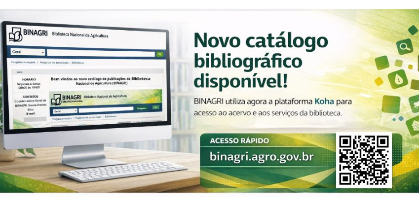 A Biblioteca Nacional de Agricultura disponibiliza novo catálogo bibliográfico em plataforma moderna (Koha), ampliando o acesso ao acervo e aos serviços bibliotecários.