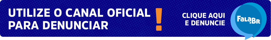 Banner Clique aqui e denuncie: fala.br