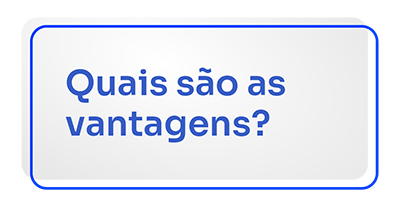 Botão quais são as vantagens