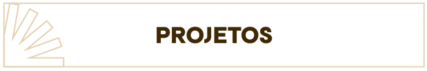 Projetos