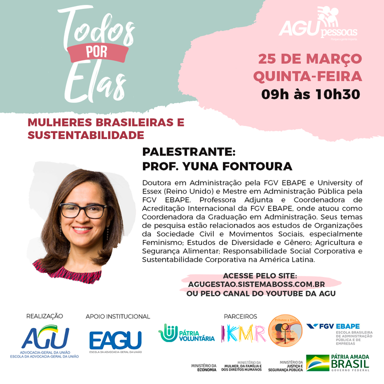 Mulheres Brasileiras e Sustentabilidade” é o tema de palestra dentro da  campanha “Todos por Elas” — Advocacia-Geral da União
