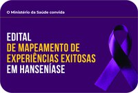 Ministério da Saúde prorroga prazo para inscrições de experiências exitosas em hanseníase