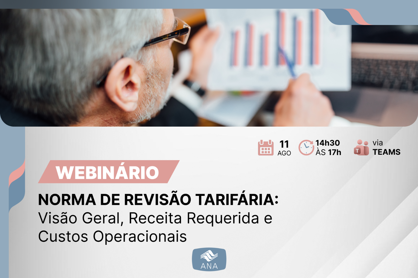 Primeiro webinário sobre a norma de referência da ANA sobre revisão tarifária acontece na próxima terça-feira (11)
