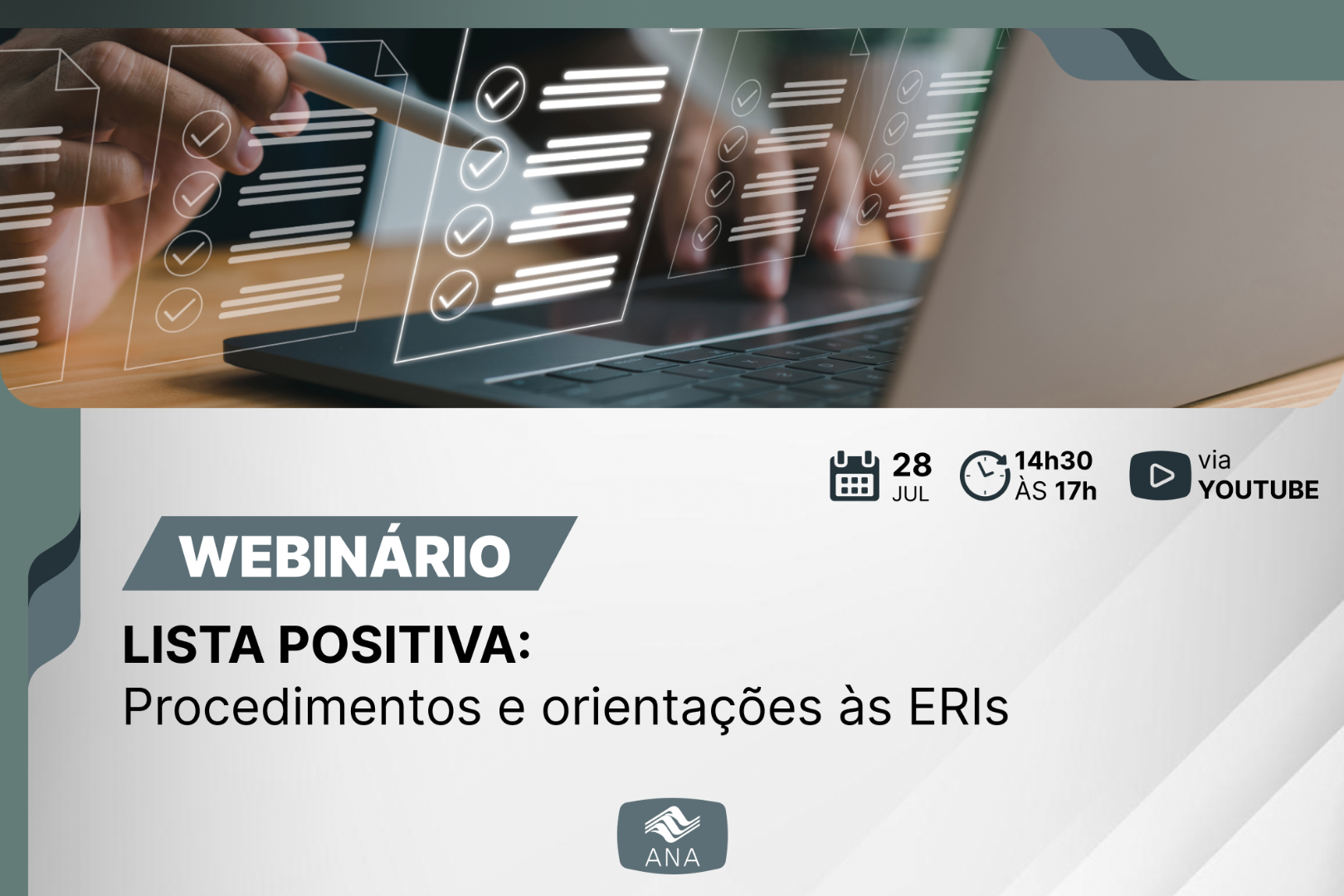 ANA realiza webinário para orientar ERIs sobre a Lista Positiva