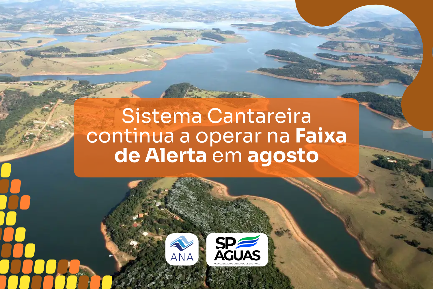 Sistema Cantareira continuará a operar na Faixa de Alerta em agosto