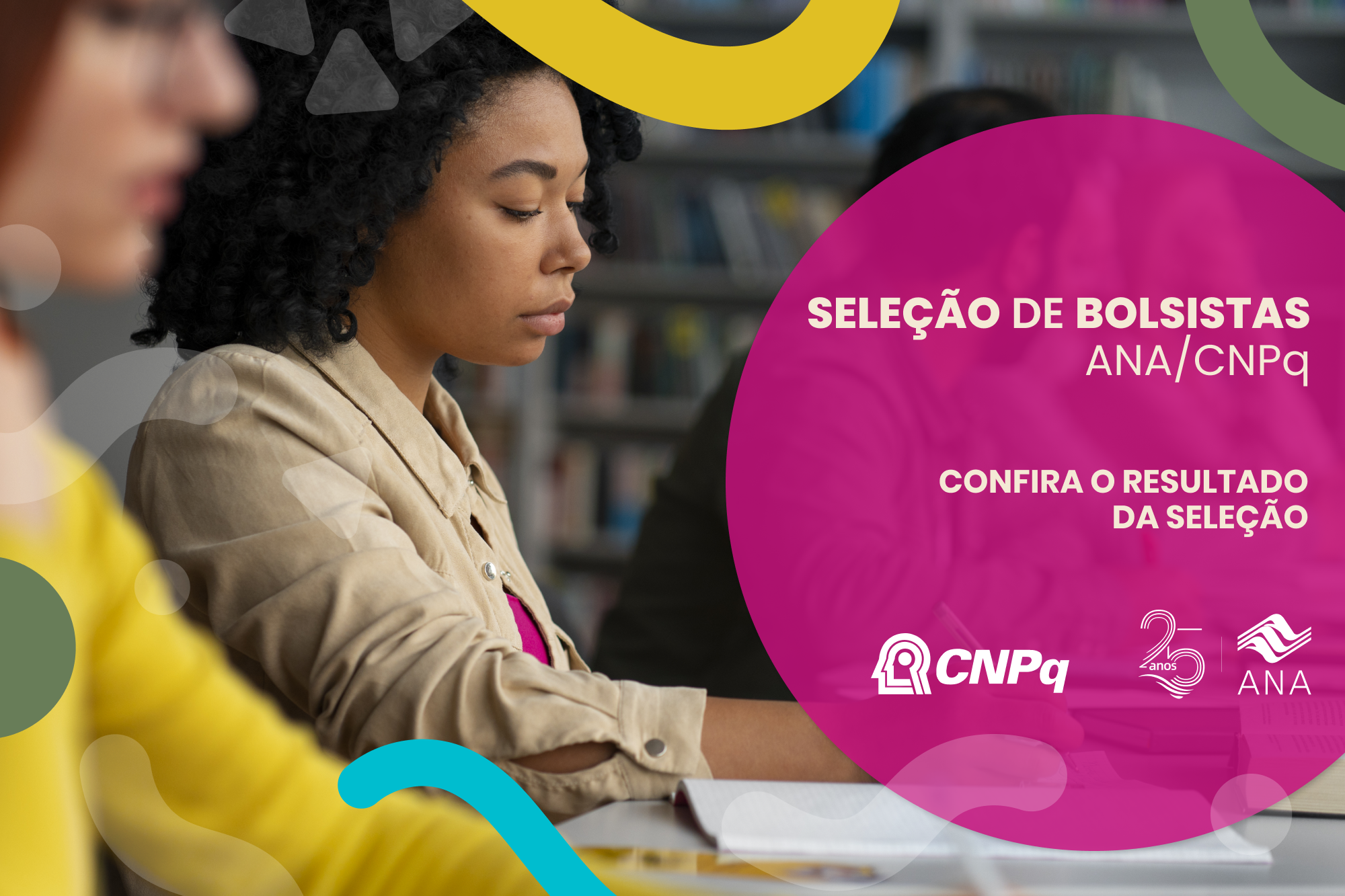 Seleções de bolsistas da ANA e do CNPq são encerradas e resultados divulgados