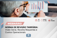 Acontece nesta terça-feira (11) o primeiro webinário sobre a norma de referência da ANA sobre revisão tarifária