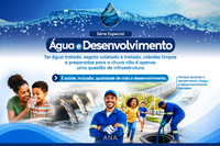 Água e Desenvolvimento: o papel da ANA na universalização do saneamento
