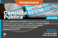 Consulta pública sobre revisão tarifária no saneamento recebe sugestões da sociedade até 2 de outubro