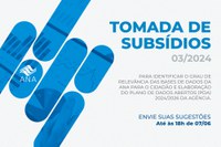 Agência inicia tomada de subsídios com foco na relevância de suas bases de dados para a sociedade para elaboração do Plano de Dados Abertos 2024/2026
