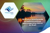 Agência revela boas práticas vencedoras do Prêmio ANA 2020