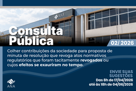 ANA abre consulta pública sobre revogação de normas regulatórias
