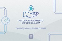 ANA disponibiliza cartilha e amplia exigência de automonitoramento do uso da água em novas regiões
