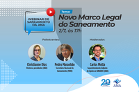 ANA e MDR discutem novo Marco Legal do Saneamento Básico em Webinar em 2 de julho
