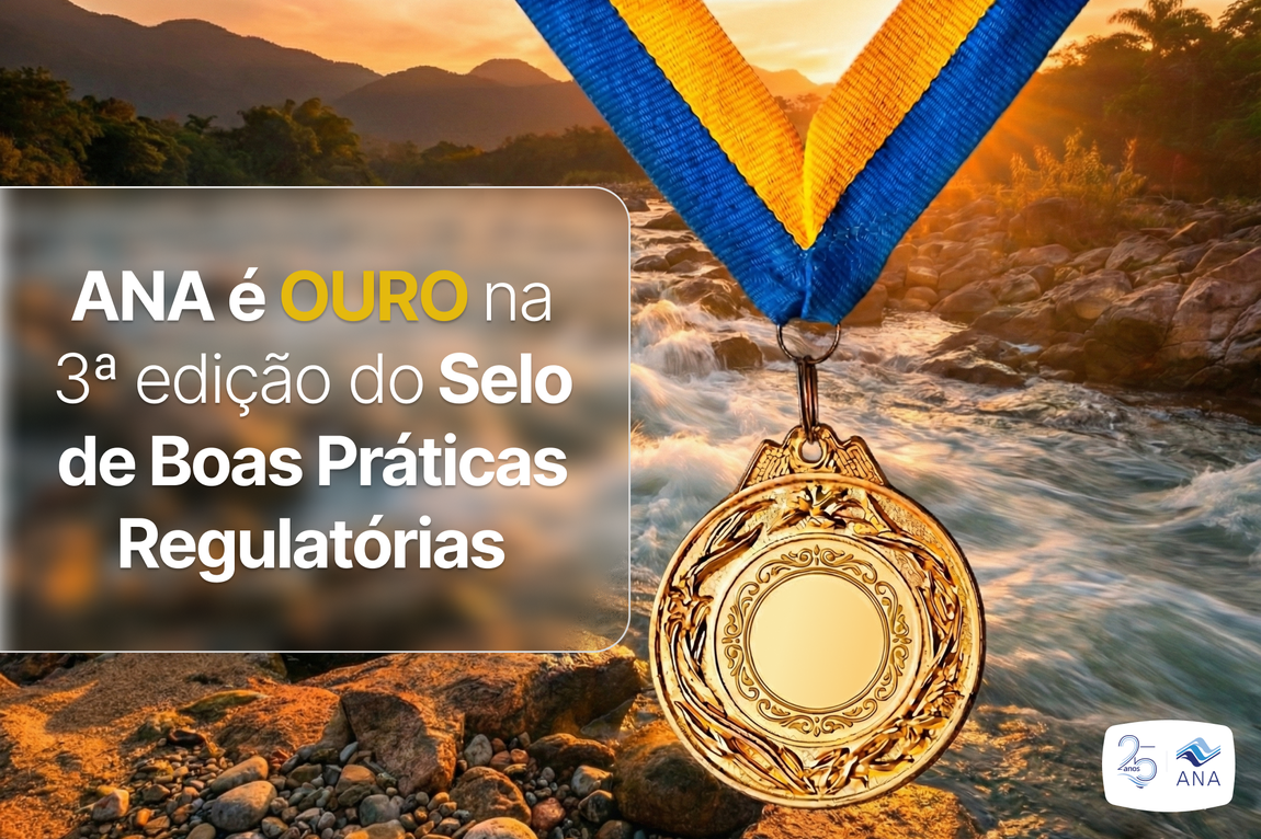 ANA recebe selo ouro do MDIC por boas práticas regulatórias