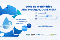 Avaliação da contaminação de fundo de reservatórios é o tema de webinário com especialistas do Brasil e dos Estados Unidos