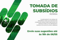 Começa nesta sexta (5) a Tomada de Subsídios para elaboração de norma que regulamentará a prestação de serviços de drenagem e manejo de águas pluviais
