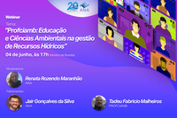 Educação e ciências ambientais em recursos hídricos são o tema do próximo Webinar de Capacitação da ANA