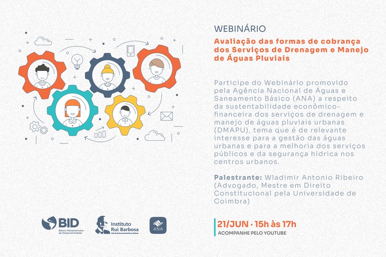 Informações sobre o Webinário Avaliação das Formas de Cobrança dos Serviços de Drenagem e Manejo de Águas Pluviais