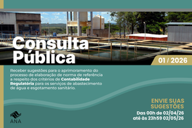 Prazo para contribuições à consulta pública sobre contabilidade regulatória de água e esgoto termina na próxima semana